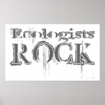 Ecologists Rock Poster