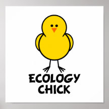 Ecology Chick Print