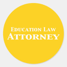 Education Law Attorney Gifts Round Sticker