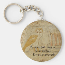 Egyptian proverb about beauty and perfection keychain