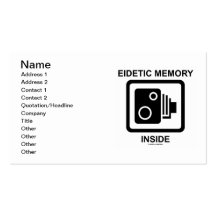 Eidetic Memory Inside (Camera Sign Photographic) Business Cards