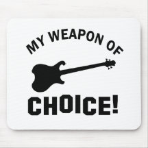 Electric Guitar my weapon of choice Mouse Pads