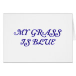 Elegant My Grass Is Blue Cards