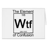Element WTF Greeting Cards