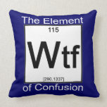 Element WTF Throw Pillow
