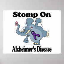 Elephant Stomp On Alzheimers Disease Posters