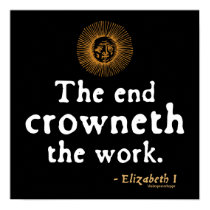 Elizabeth I Quote on Work posters