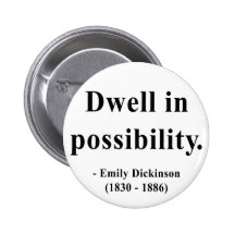 Emily Dickinson Quote 2a Pinback Button