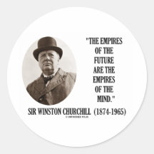 Empires Of The Future Are The Empires Of The Mind Sticker