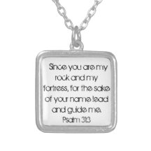 encouragement bible verse Psalm 31:3 necklace