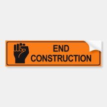 End Construction Bumper Stickers