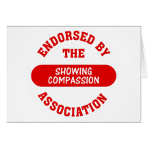 Endorsed by the Showing Compassion Association Greeting Card