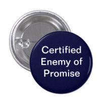 Enemy of Promise pin