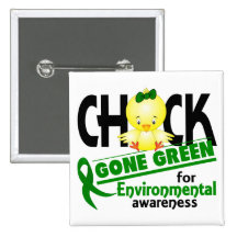 Environmental Chick Gone Green 2 Pinback Button