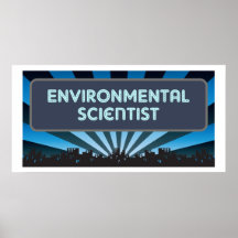 Environmental Scientist Marquee Print