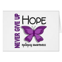 Epilepsy Never Give Up Hope Butterfly 4.1 Card