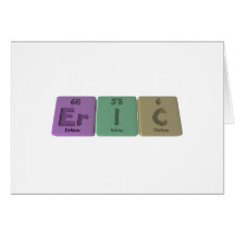 Eric  as Erbium Iodine Carbon Greeting Cards