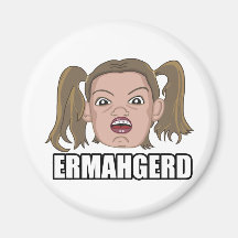 Ermahgerd Refrigerator Magnet