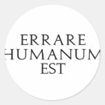 Errare Humanum Est Stickers
