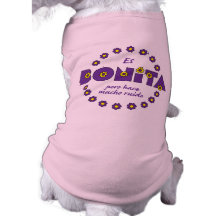 Es Bonita, pero Dog Tee Shirt