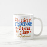 Eternal Vigilance Coffee Mug