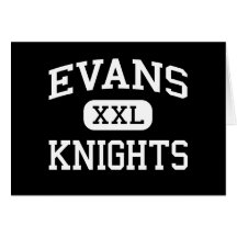 Evans - Knights - High School - Evans Georgia Greeting Cards