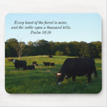 Every beast of the forest is mine...Bible Quote Mousemat