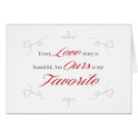Every Love Story is Beautiful Valentine Card
