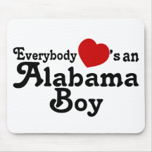 Everybody Hearts an Alabama Boy Mouse Pad