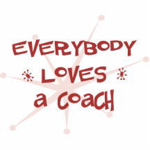 Everybody Loves A Coach Photo Cut Out
