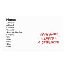 Everybody Loves A Cosplayer Business Card Template
