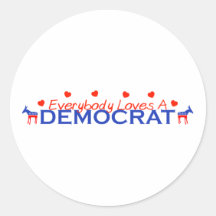 Everybody Loves A Democrat Stickers