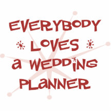 Everybody Loves A Wedding Planner Acrylic Cut Out