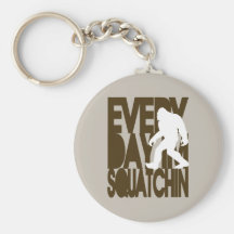 Everyday I'm Squatchin - Brown and Tan Keychain