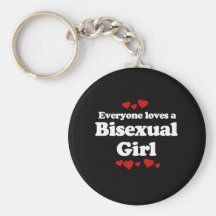 Everyone Loves a Bisexual Girl T-shirt Key Chains
