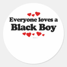 Everyone Loves a Black Boy T-shirt Sticker