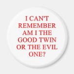 evil twin joke refrigerator magnets