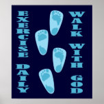 Exercise Daily - Walk with God (Matt 11:28-30) Print