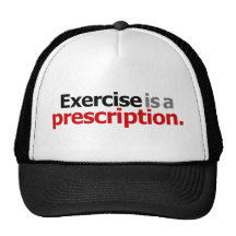 Exercise Is A Prescription Trucker Hats