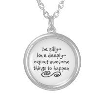 expect awesome things to happen Necklace