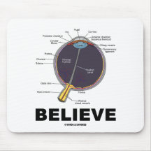 Eye Believe (Anatomical Humour) Mouse Pad