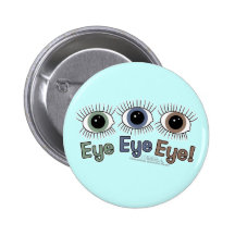 Eye Eye Eye! Pin