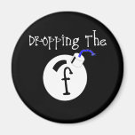 F Bomb Refrigerator Magnet