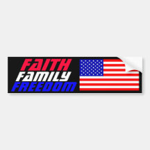 Faith Family Freedom Bumper Stickers