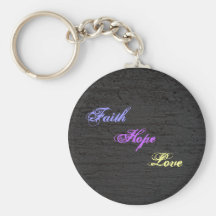 Faith, Hope and Love Keychain