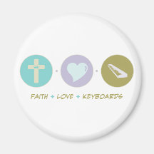 Faith Love Keyboards Magnet