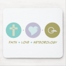 Faith Love Meteorology Mouse Mat