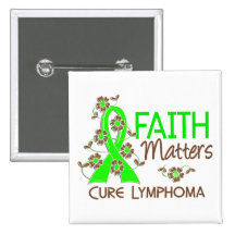 Faith Matters 3 Lymphoma Pinback Buttons