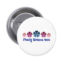 Family Reunion 2014 Button