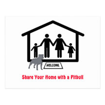 Family Share Home with Pitbull Post Card